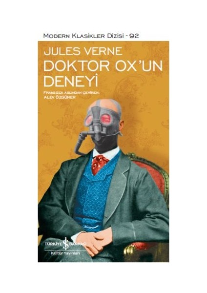 Doktor Ox'un Deneyi - Modern Klasikler Dizisi