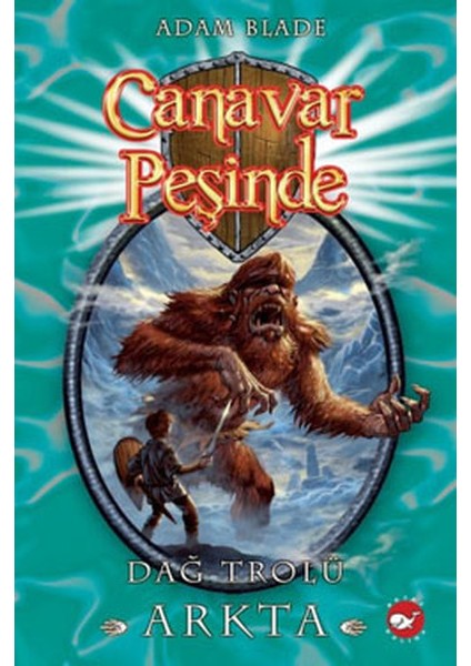 Canavar Peşinde 03 - Dağ Trolü Arkta