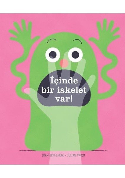 Içinde Bir Iskelet Var!