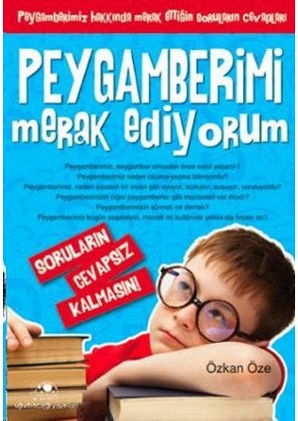 Peygamberimi Merak Ediyorum