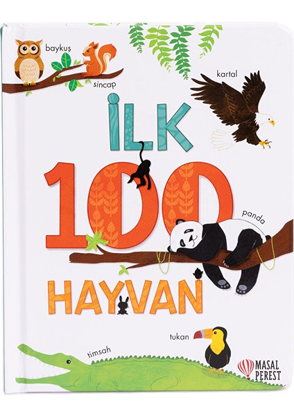 Ilk 100 Hayvan