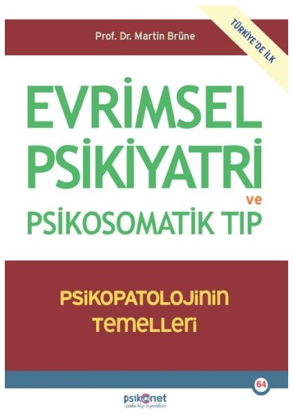 Evrimsel Psikiyatri ve Psikosomatik Tıp