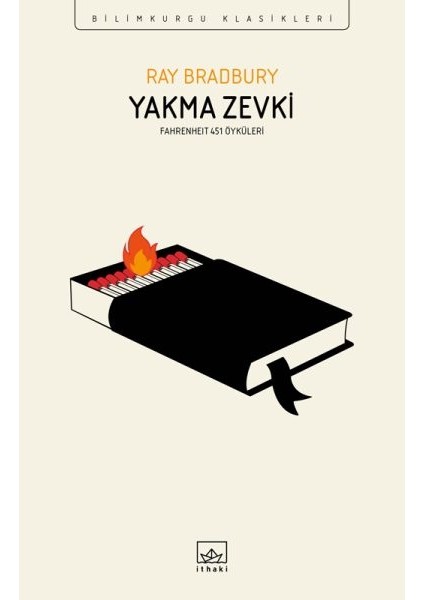 Yakma Zevki: Fahrenheit 451 Öyküleri