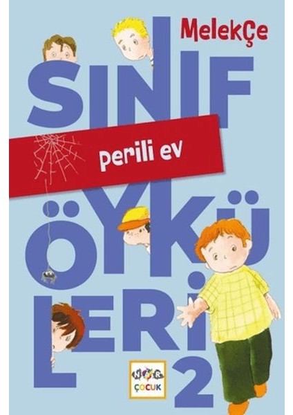 Perili Ev - Sınıf Öyküleri 2