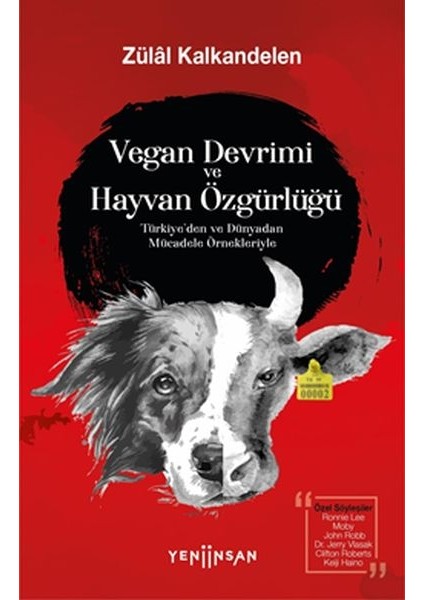 Vegan Devrimi ve Hayvan Özgürlüğü