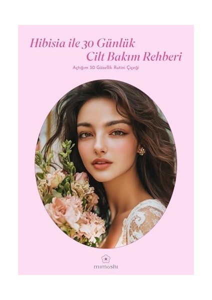 30 Günlük Cilt Bakım Günlüğü, Kişiselleştirilmiş Rutinler ve Takip modelleri