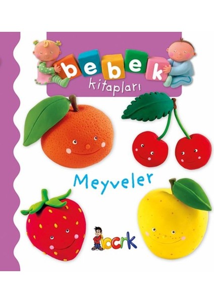 Meyveler - Bebek Kitapları