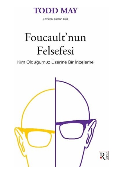 Foucault’nun Felsefesi