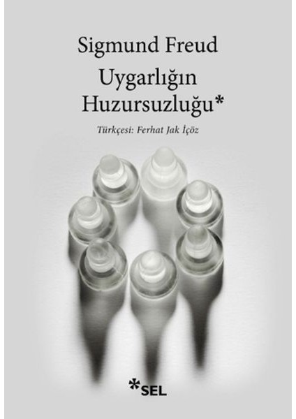 Uygarlığın Huzursuzluğu