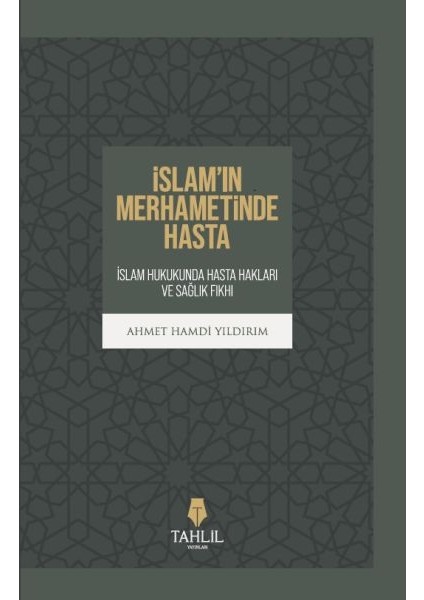 Islam’in Merhametinde Hasta