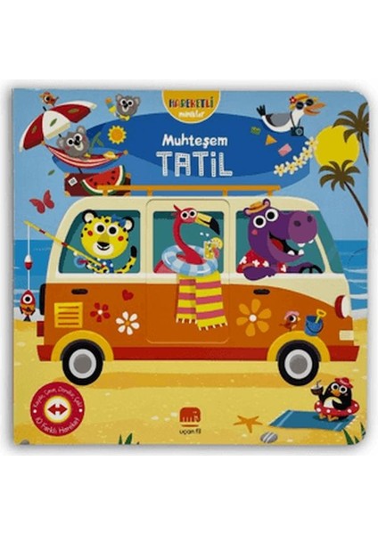 Hareketli Minikler: Muhteşem Tatil