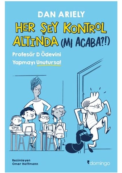 Her Şey Kontrol Altında (Mı Acaba?!)