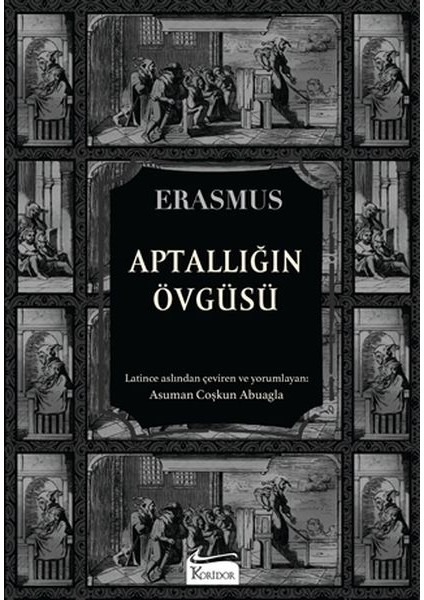 Aptallığın Övgüsü (Bez Ciltli)