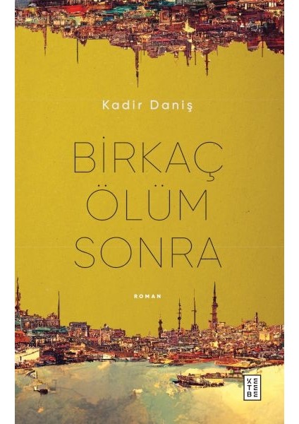 Birkaç Ölüm Sonra