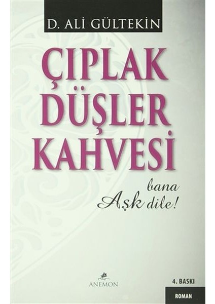 Çıplak Düşler Kahvesi