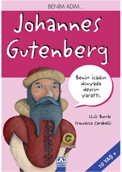Benim Adım... Johannes Gutenberg