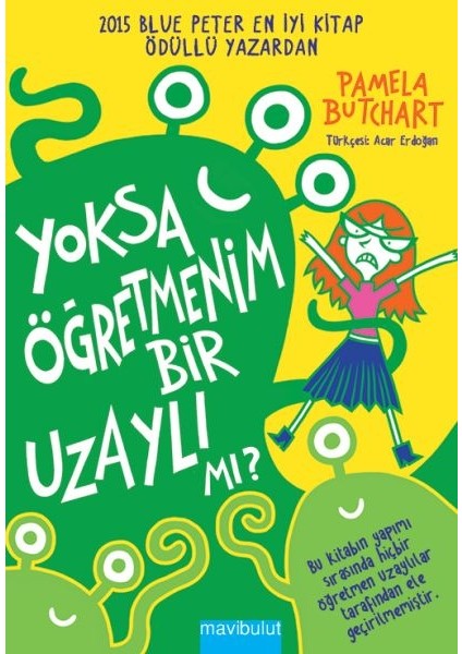Yoksa Öğretmenim Bir Uzaylı Mı?