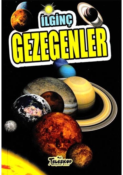 Ilginç Gezegenler - Ilginç Bilgiler Serisi