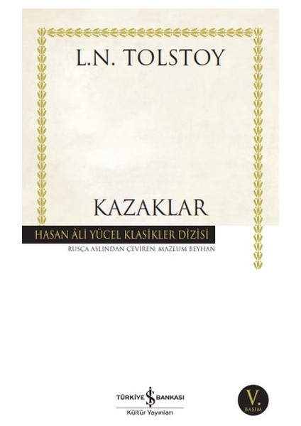 Kazaklar - Hasan Ali Yücel Klasikleri