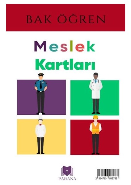 Meslekler - Bak Öğren Kartları - Ilk Bilgilerim