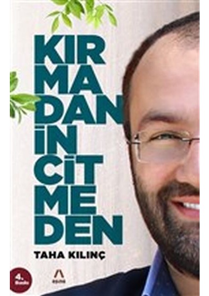 Kırmadan Incitmeden