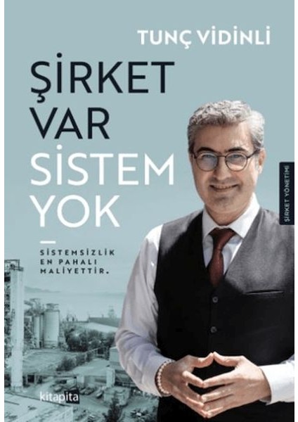 Şirket Var Sistem Yok