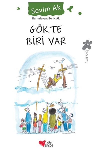 Gökte Biri Var