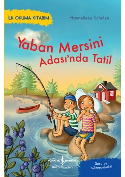 Yaban Mersini Adası’nda Tatil – Ilk Okuma Kitabım