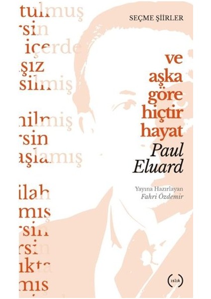 ve Aşka Göre Hiçtir Hayat