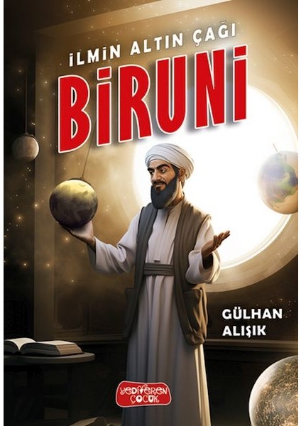 Ilmin Altın Çağı Biruni