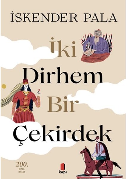 Iki Dirhem Bir Çekirdek - Ciltli