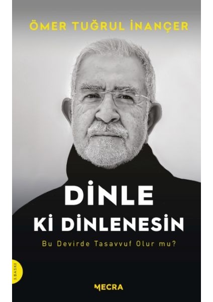 Dinle Ki Dinlenesin