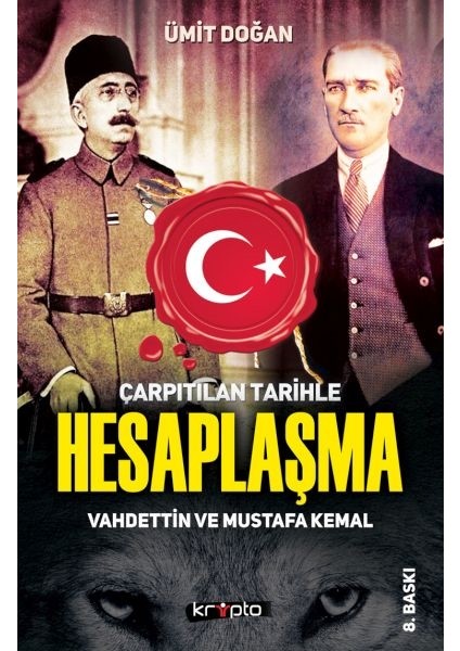 Çarpıtılan Tarihle Hesaplaşma