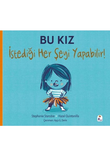 Bu Kız Istediği Her Şeyi Yapabilir!