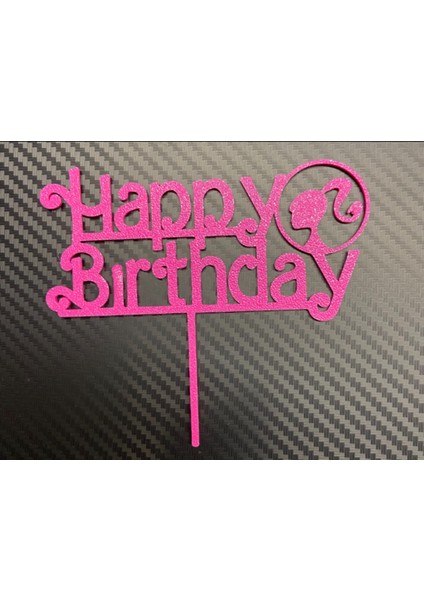 Barbie Happy Birthday Pasta Süsü fiyatları