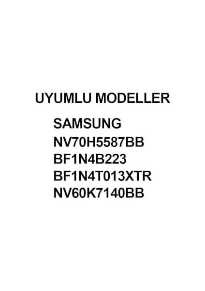 NV70H5587BB, BF1N4B223, BF1N4T013XTR, NV60K7140BB, DG97-00019C ile Uyumlu Fırın Kapak Contası fiyatları