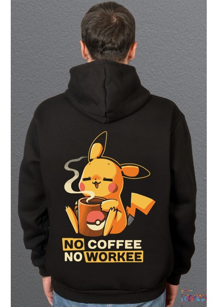 Pokemon Pikachu Pikaçu No Coffee No Workee Sweatshirt Unisex Kapüşonlu Hoodie