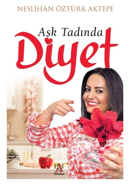 Aşk Tadında Diyet