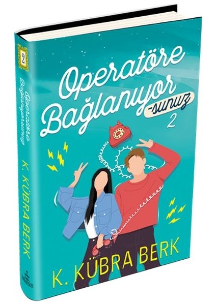 Operatöre Bağlanıyorsunuz 2 (Ciltli)