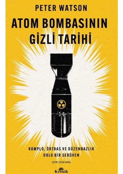 Atom Bombasının Gizli Tarihi