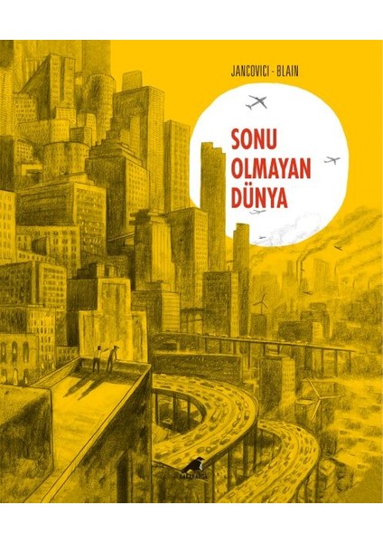 Sonu Olmayan Dünya