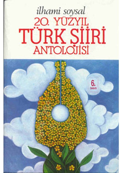 20.yüzyıl Türk Şiiri Antolojisi (Ithal Kağıt)