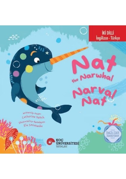 The Narwhal - Narval Nat Ingilizce Öğreniyorum