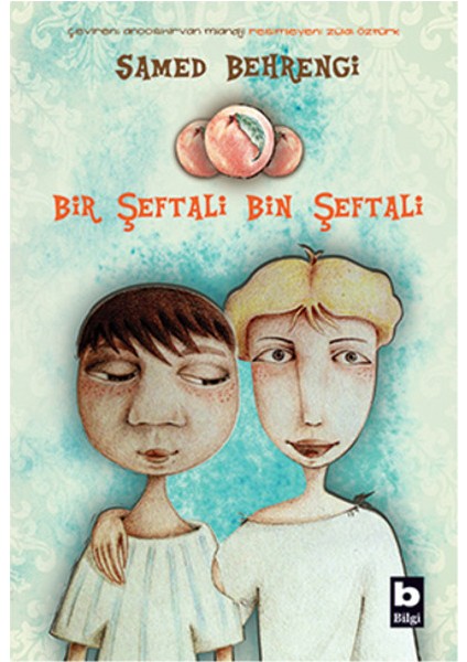 Bir Şeftali Bin Şeftali