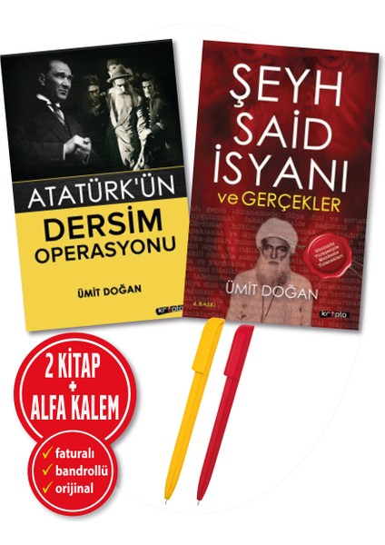 Alfa Kalem+ Ümit Doğan 2 Kitap (Atatürk’ün Dersim Operasyonu+Şeyh Said Isyanı ve Gerçekler) Yeni