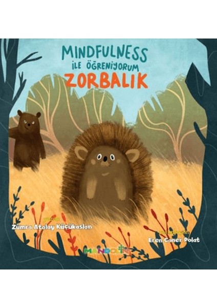 Mindfulness ile Öğreniyorum Zorbalık