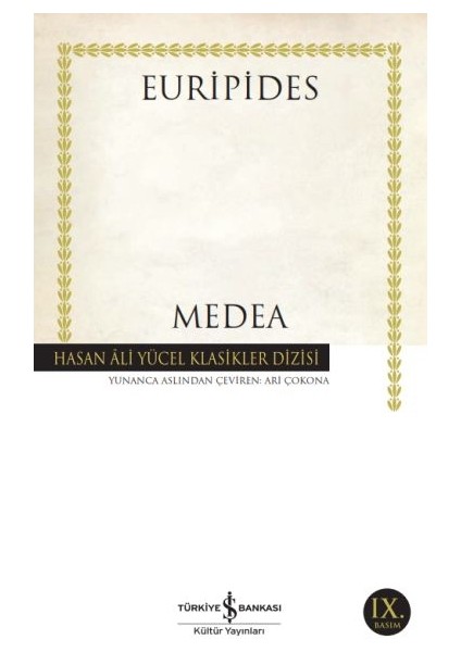 Medea - Euripides - Hasan Ali Yücel Klasikleri