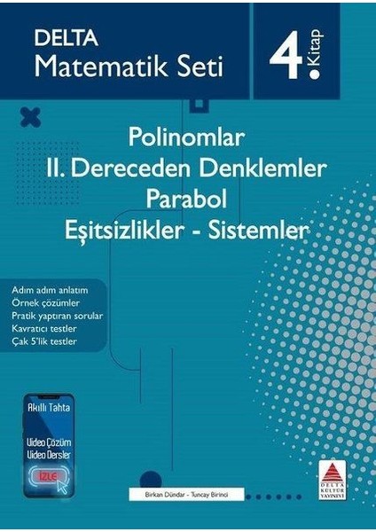 Matematik Seti 4.kitap - Polinomlar-2. Dereceden Denklemler - Parabol - Eşitsizlikler - Sistemler
