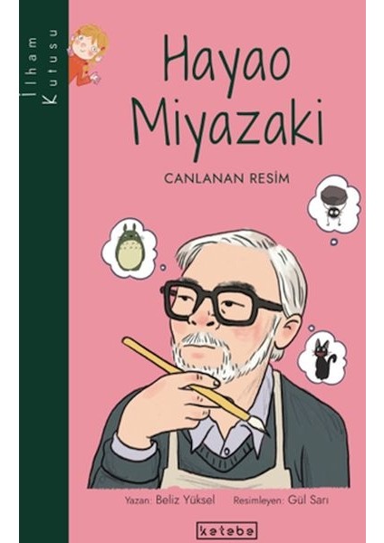Ilham Kutusu-Hayao Miyazaki