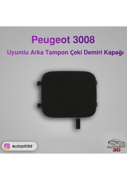 Peugeot 3008 Uyumlu Arka Tampon Çeki Demiri Kapağı